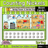 Spring Counting Coins -  Nickels - Boom Cards - Digital Di