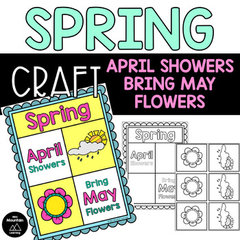 Spring Craft- April Showers Bring May Flowers by Mini Mountain Learning