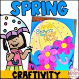 Spring Craft | April Showers Bring May Flowers