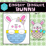 Spring Craft - Easter Basket Bunny, April