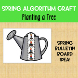 Spring Craft and Writing Activity: Planting a Tree Algorit