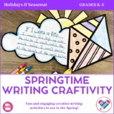 Spring Craftivities and Writing Activities