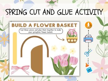 Preview of Spring Cut & Glue Activity for Kids, Build a Basket, Spring Craft