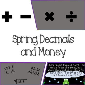 Preview of Spring Decimals and Money