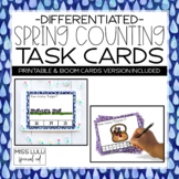 Spring Differentiated Counting Task Cards - Printable & Digital