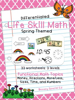 Preview of Spring: Differentiated Life Skill Math Pack for Special Education
