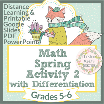 Preview of Spring Digital Math Activity, 5th Grade 6th Grade, Google PowerPoint PDF