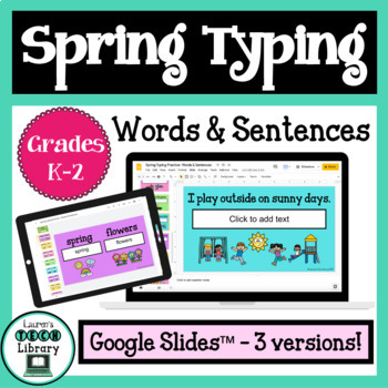 Preview of Spring Digital Word and Sentence Typing in Google Slides™
