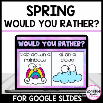 Preview of Spring Digital Would You Rather?