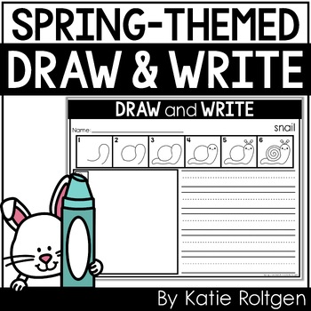 Preview of Spring Directed Drawing Pages for Kindergarten - Draw and Write