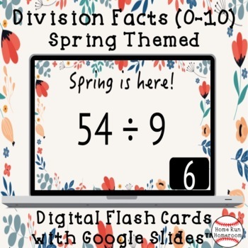 Preview of Spring Division Facts Google Classroom™ Digital Flash Cards (0-10)