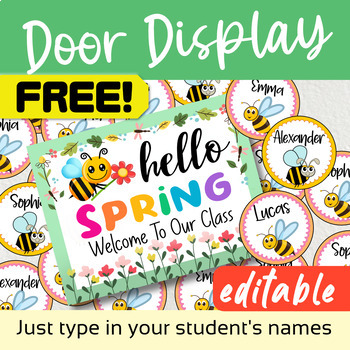 Preview of Spring Classroom Door Decorations Bee Theme and Spring Name Tags - EDITABLE