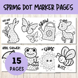 Spring Dot Marker Pages, Dot Marker Coloring, Do A Dot Activity