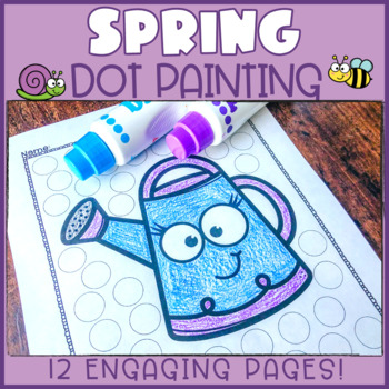 Preview of Spring Dot Marker Sheets: Springtime Dot Painting Pages