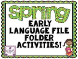 Spring Early Language File Folder Activities