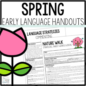 Preview of Spring Early Language Handouts- Parent Coaching Early Intervention