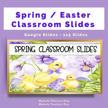 Preview of Spring Easter Classroom Slideshow Template Purple Yellow 115 Editable Slides Goo
