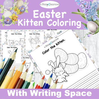 Preview of Spring Easter Coloring Pages Easter Kitten Coloring Papers w/ Writing Space