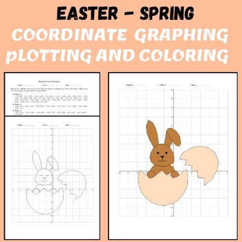 Preview of Spring Easter Coordinate Plane Graphing Mystery Pictures Plotting Ordered Pairs