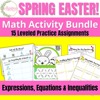 Preview of Spring Easter Math Activity Bundle // Expressions, Equations & Inequalities