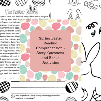 Preview of Spring Easter Reading Comprehension - Story, Questions, and Bonus Activities