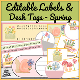 Spring Editable Classroom Labels & Desk Tags & Spring Clas