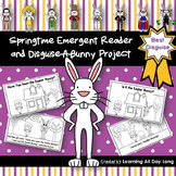 Easter Emergent Reader and Disguise the Easter Bunny Project