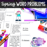 Spring End of Year Word Problems w/ Single & Double Digit 