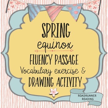 Preview of Spring Equinox Reading Passage and Vocabulary Exercises