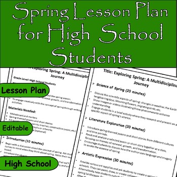 Preview of Spring Exploration: A Lesson Plan for High School Students/ Springtime