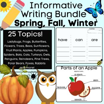 Preview of Spring, Fall and Winter Writing Bundle- Informative Have Can Are