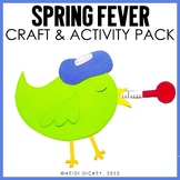 Spring Fever: A Spring Craft and Writing Pack