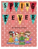 Spring Fever Writing and Math Unit