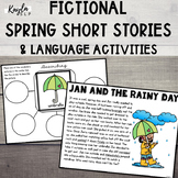 Spring Fictional Short Stories and Language Activities