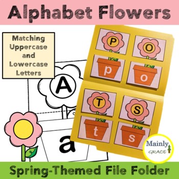 Spring File Folder Game: Uppercase and Lowercase Letter Flower Pot Matching