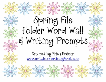 Preview of Spring File Folder Word Wall and Spring Writing Prompts