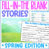 Spring Fill-in-the-Blank Stories | Fun After State Testing