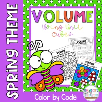 Preview of Spring Finding Volume of Rectangular Prisms Using Unit Cubes Color by Number 