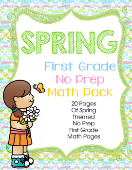 Preview of Spring First Grade No Prep Math Pack