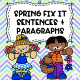 Spring Fix It Sentences & Paragraphs Bundle