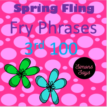 Preview of Spring Fling Fry Phrases Third 100