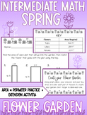 Spring Flower Garden- Area and Perimeter + Extension Activity