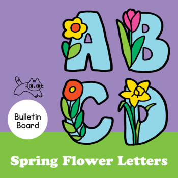 Preview of Spring Flowers Bulletin Board Letters Classroom Decor