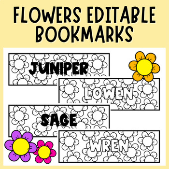 Preview of Spring Flowers Themed Editable Student Bookmarks | Reading | Coloring | Easter