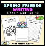 Spring Friends Writing Activity Set #2 - Spring Theme Page