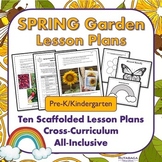 Spring Garden Lesson Plans and Activities - Pre K and Kind