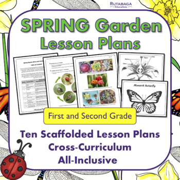 Preview of Spring Garden Lesson Plans and Activities - First and Second Grade - Ten Weeks