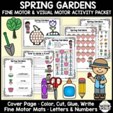 Spring Gardens - Fine Motor & Visual Motor - Color, Write,