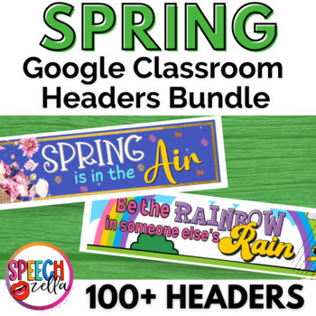 Preview of Spring Google Classroom Headers