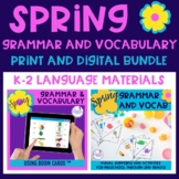 Spring Grammar and Vocabulary BUNDLE - Print and Digital R